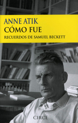 COMO FUE: RECUERDOS S. BECKETT