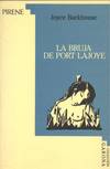 LA BRUJA DE PORT LAJOYE