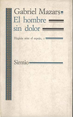 HOMBRE SIN DOLOR, EL