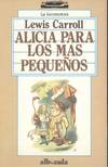 ALICIA PARA LOS MAS PEQUEÑOS / EL REY DEL RIO