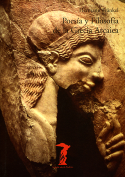Poesía y filosofía de la Grecia arcaica