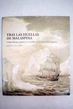 Tras las huellas de Malaspina