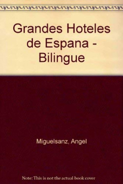 Grandes hoteles de España
