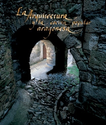 La arquitectura y cocina popular aragonesa