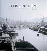 Puerto de bilbao. una memoria visual