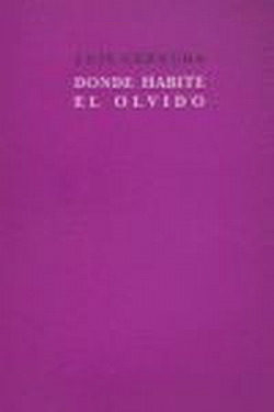 Donde habite el olvido