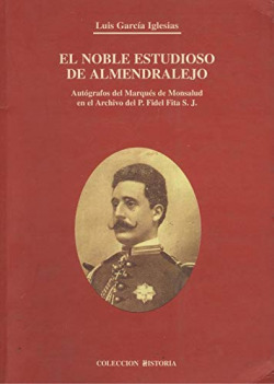 EL NOBLE ESTUDIOSO DE ALMENDRALEJO
