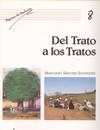 DEL TRATO A LOS TRATOS