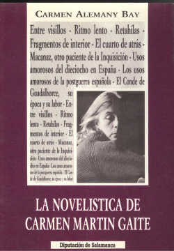 Novelistica de carmen martin gaite/lengua literatura
