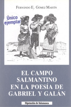 El Campo Salmantino en la Poesía de Gabriel y Galán.