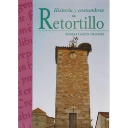 Historia y costumbres de retortillo