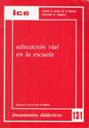 EDUCACION VIAL EN LA ESCUELA
