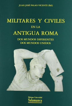 Militares y civiles antigua roma: dos mundos diferentes