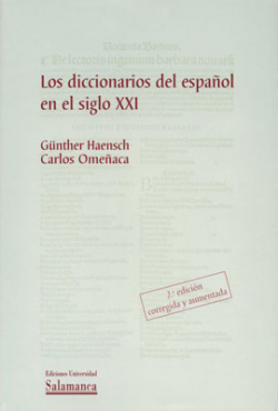 Los diccionarios del español en el siglo XXI