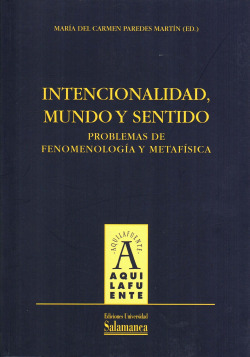 INTENCIONALIDAD, MUNDO Y SENTIDO