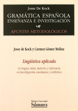 LINGUISTICA APLICADA. LA LENGUA: META, MATERIA Y REFERENCIA