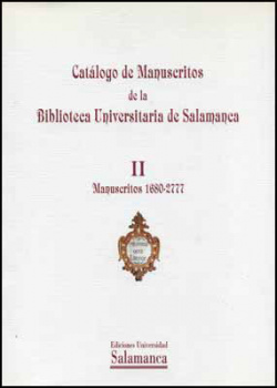 II. Catálogo de manuscritos de la Biblioteca Universitaria de Salamanca