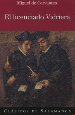 El Licenciado Vidriera.