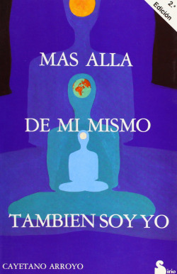 Más allá de mí mismo también soy yo