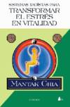 Sistemas taoistas para transformar el stress en vitalidad