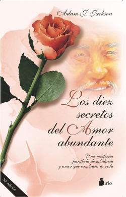 Los 10 secretos del amor abundante