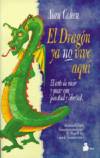 El dragón ya no vive aquí