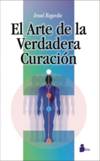 El arte de la verdadera curación