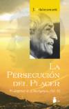 La persecución del placer