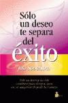 Sólo un deseo te separa del éxito