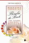 Nuevas terapias florales de bach con colores, sonidos y metales