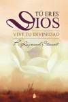 Tu eres dios
