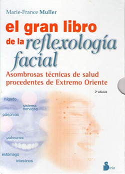El gran libro de la reflexología facial