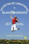 Secretos de longevidad y rejuvenecimiento