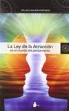 La ley de la atracción en el mundo del pensamiento