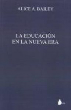 LA EDUCACIÓN EN LA NUEVA ERA
