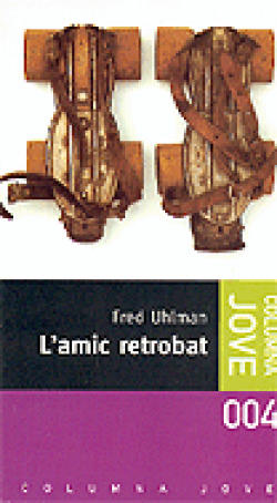L'amic retrobat