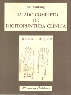 Tratado Completo de Digitopuntura Clínica