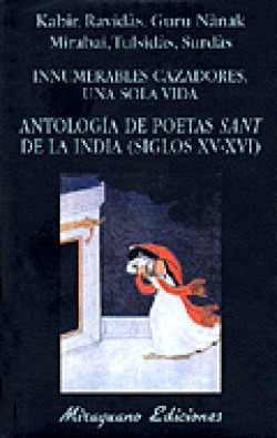 INNUMERABLES CAZADORES, UNA SOLA VIDA / ANTOLOGIA DE POETAS