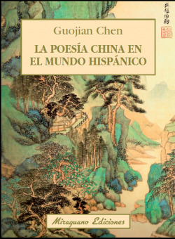 La poesía china en el mundo Hispanico