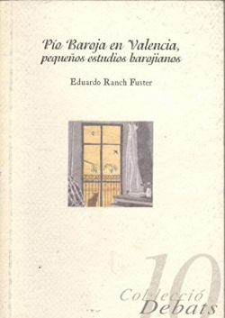 PIO BAROJA EN VALENCIA