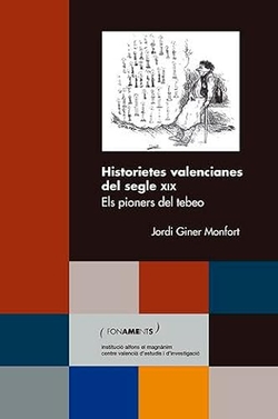 HISTORIETES VALENCIANES SEGLE XIX