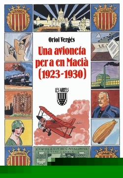 Una avioneta per a en Macià (1923-1930)