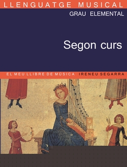 Llenguatge musical. Grau elemental. Segon Curs