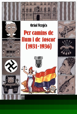 Per camins de llum i de foscor (1931 1936)