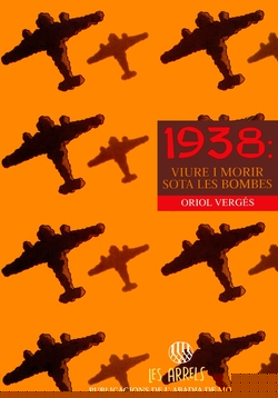 1938: viure i morir sota les bombes