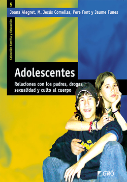 Adolescentes, relaciones con los padres, drogas, sexualidad