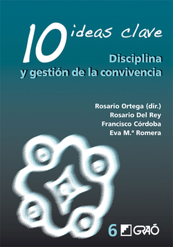 10 ideas clave:disciplina y gestión de la convivencia