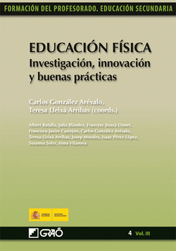 Educacion fisica: investigacion innovacion buenas practicas