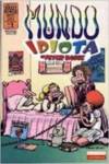 Mundo Idiota, 7