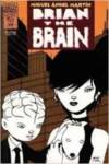 Brian The Brain, 6